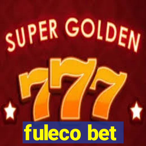 fuleco bet